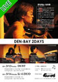 2011/3/13-14 DEN-BAY 2DAYS ライヴポスター